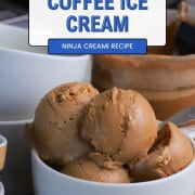 Coffee cups with scoops of the ninja creami sugar free coffee ice cream and a spoon.