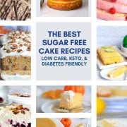 Featured photos of a variety of cakes for the sugar free cake recipes post.