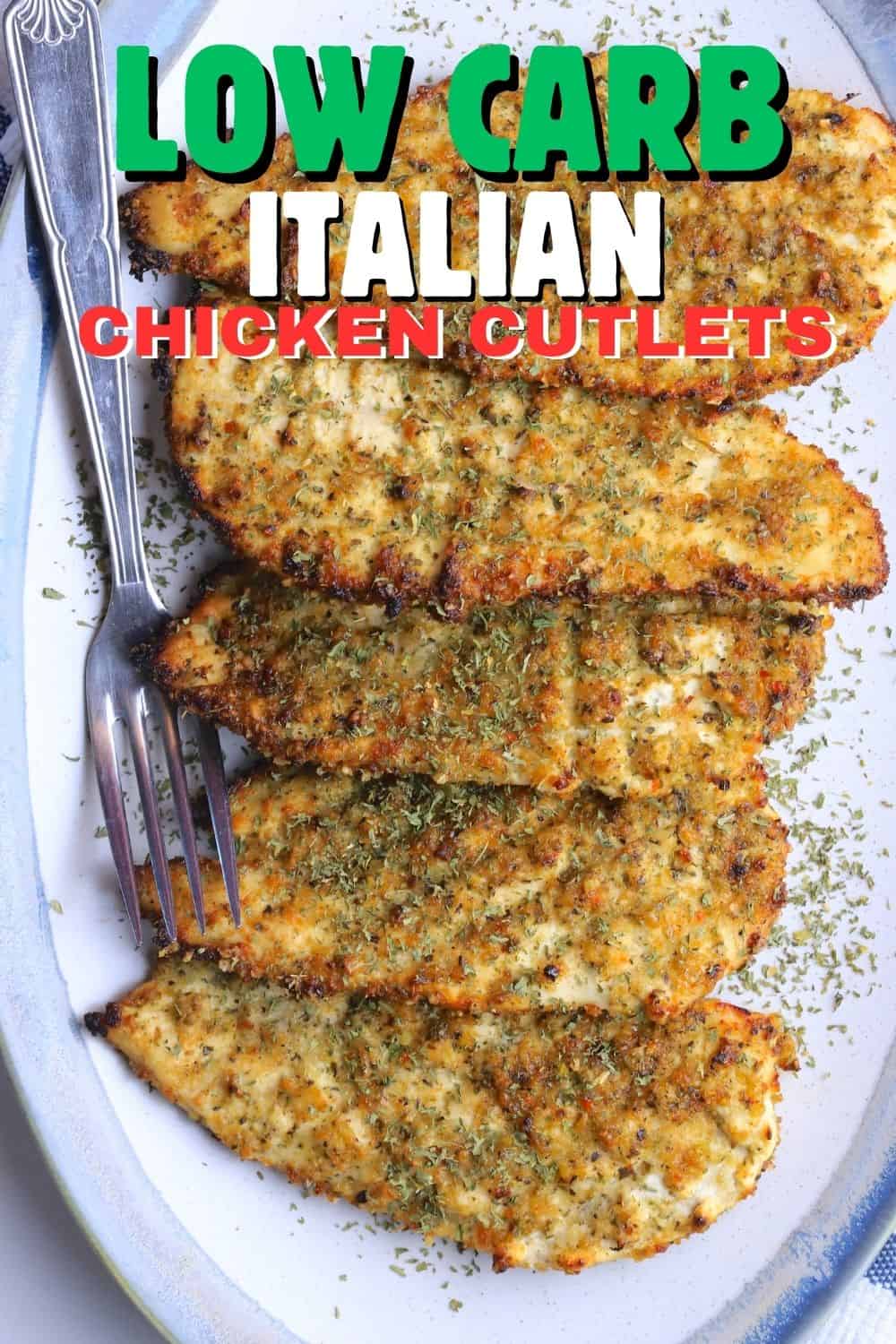 Low Carb Italian Chicken Cutlets I Hacked Diabetes