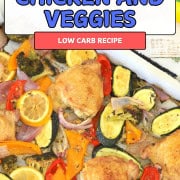 Low Carb Chicken and Veggies on a sheet pan pin.