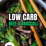 Low carb beef and broccoli in a bowl with chopsticks next to a skillet of the same.