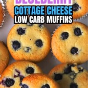 Blueberry cottage cheese muffins.