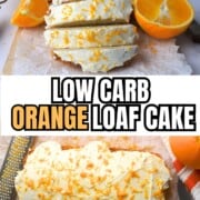 Low carb orange loaf cake cut into slices next to oranges.