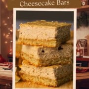 Low carb gingerbread cheesecake squares stacked on top of each other.