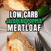Low carb jalapeno popper meatloaf on a platter with a slice on a plate.