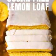 Sugar free lemon load on a cutting board pinterest image.
