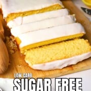 Sugar free lemon load on a cutting bard.