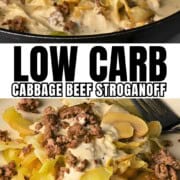 Low carb cabbage beef stroganoff in a skillet and on a plate image for pinterest.
