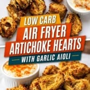 Low carb air fryer artichokes on a platter with a dip.