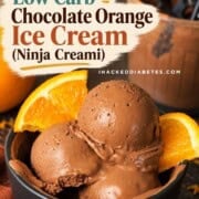 Scoops of low carb chocolate orange ninja creami ice cream in a bowl with orange segments.
